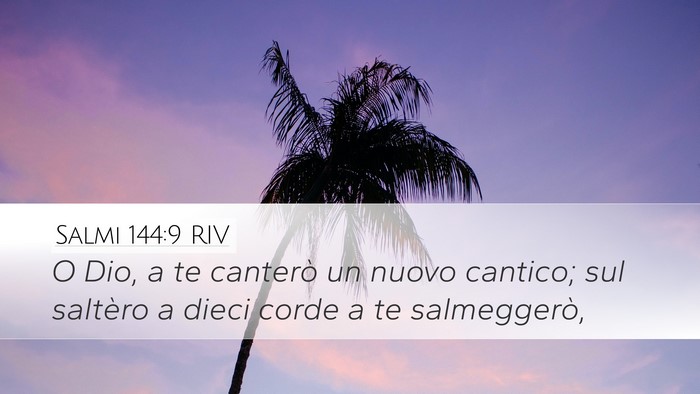 Salmi 144:9 RIV Bible Verse Image