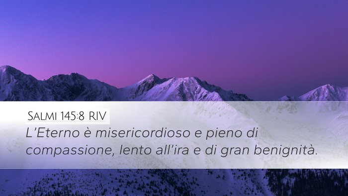 Salmi 145:8 RIV Bible Verse Image