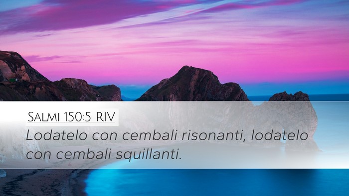 Salmi 150:5 RIV Desktop Wallpaper - Lodatelo con cembali risonanti, lodatelo con - Desktop Bible Verse Wallpaper