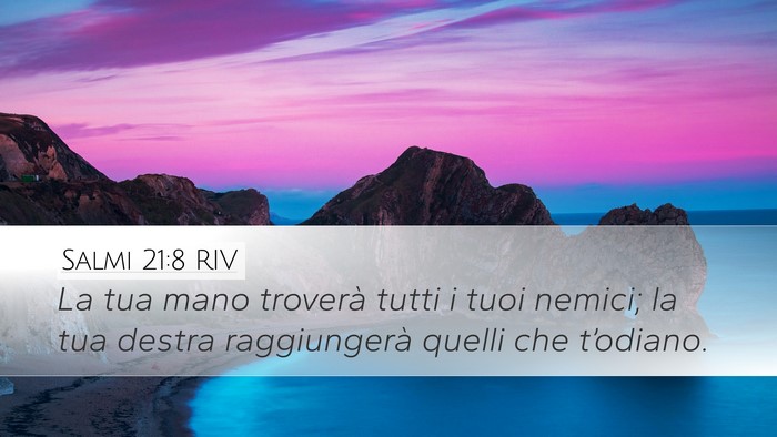 Salmi 21:8 RIV Bible Verse Image