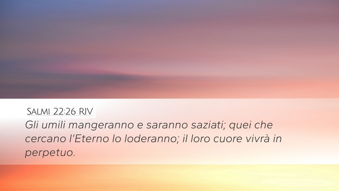 Salmi 22:26 RIV Bible Verse Image
