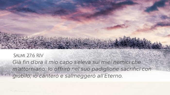 Salmi 27:6 RIV Bible Verse Image