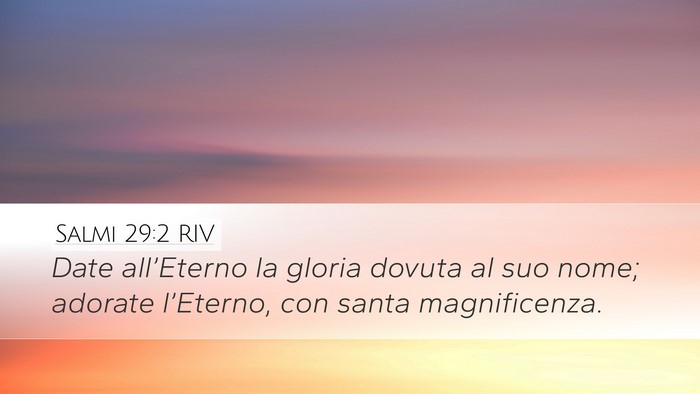 Salmi 29:2 RIV Bible Verse Image
