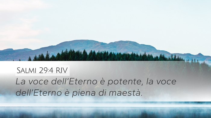 Salmi 29:4 RIV Bible Verse Image
