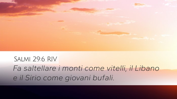 Salmi 29:6 RIV Bible Verse Image
