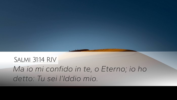 Salmi 31:14 RIV Bible Verse Image
