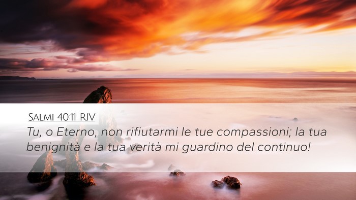 Salmi 40:11 RIV Bible Verse Image