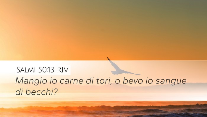 Salmi 50:13 RIV Bible Verse Image