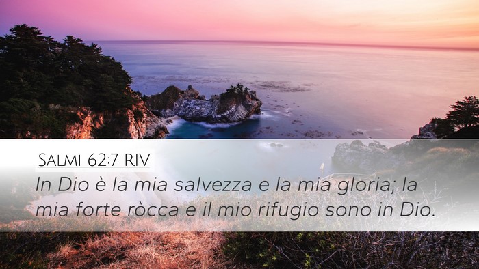 Salmi 62:7 RIV Bible Verse Image