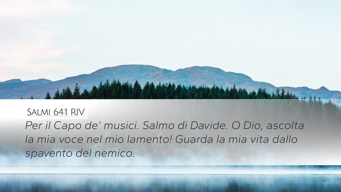 Salmi 64:1 RIV Bible Verse Image