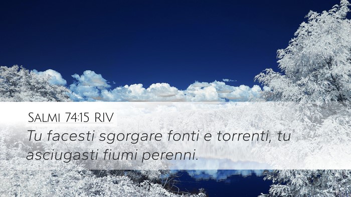 Salmi 74:15 RIV Bible Verse Image