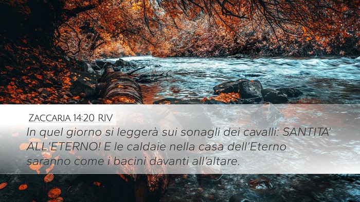 Zaccaria 14:20 RIV Bible Verse Image