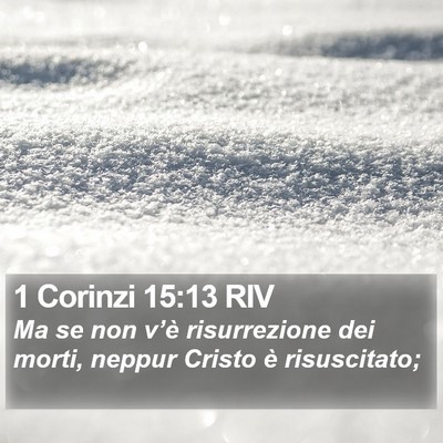 1 Corinzi 15:13 RIV Bible Verse Image