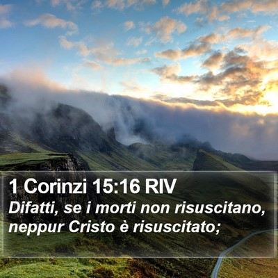1 Corinzi 15:16 RIV Bible Verse Image