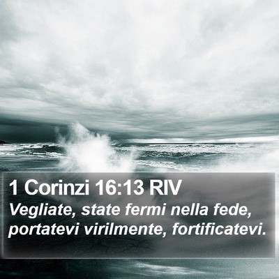 1 Corinzi 16:13 RIV Bible Verse Image