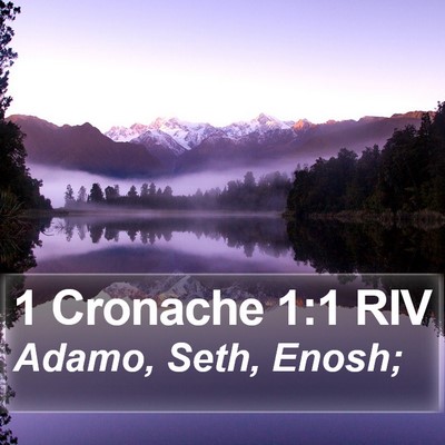 1 Cronache 1:1 RIV Bible Verse Image