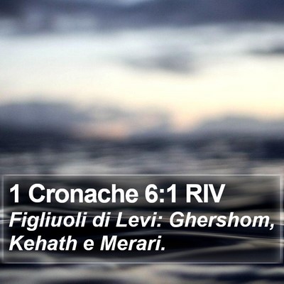 1 Cronache 6:1 RIV Bible Verse Image