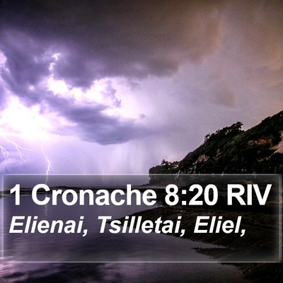 1 Cronache 8:20 RIV Bible Verse Image