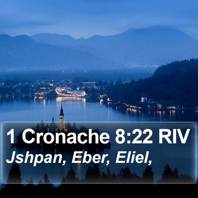 1 Cronache 8:22 RIV Bible Verse Image