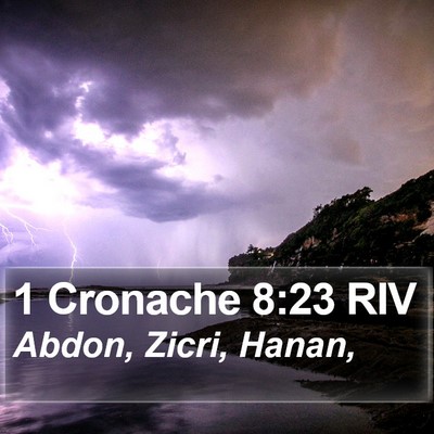 1 Cronache 8:23 RIV Bible Verse Image