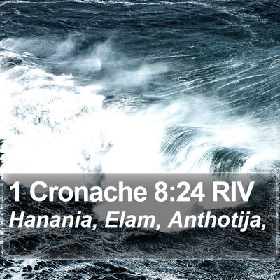 1 Cronache 8:24 RIV Bible Verse Image