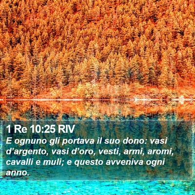 1 Re 10:25 RIV Bible Verse Image