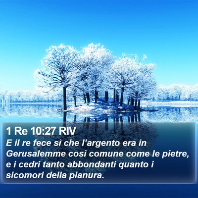 1 Re 10:27 RIV Bible Verse Image