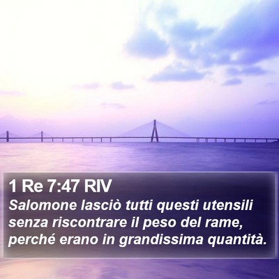 1 Re 7:47 RIV Bible Verse Image