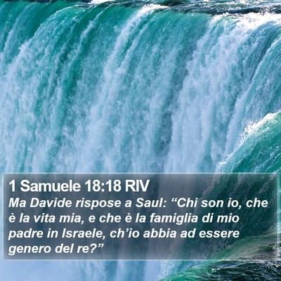 1 Samuele 18:18 RIV Bible Verse Image