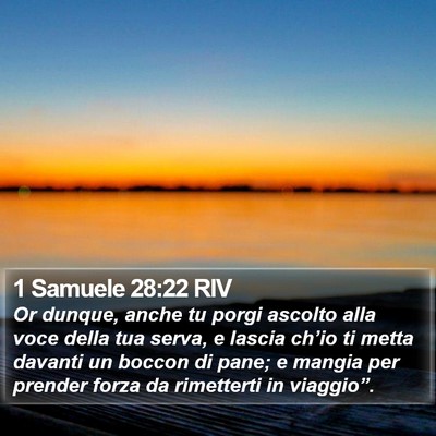 1 Samuele 28:22 RIV Bible Verse Image
