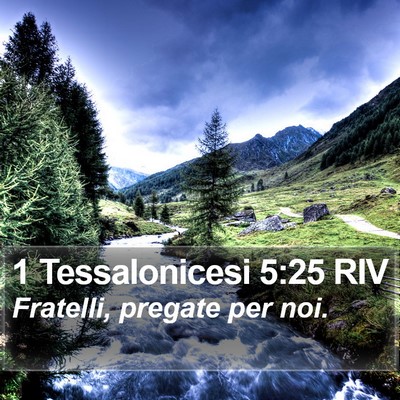1 Tessalonicesi 5:25 RIV Bible Verse Image