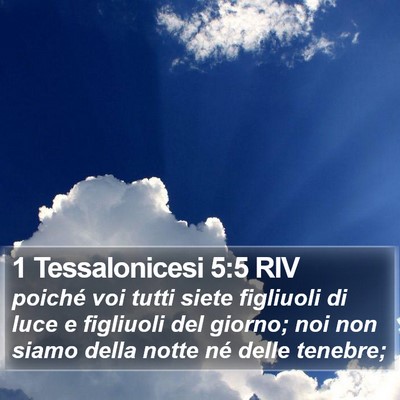 1 Tessalonicesi 5:5 RIV Bible Verse Image