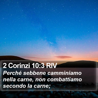 2 Corinzi 10:3 RIV Bible Verse Image