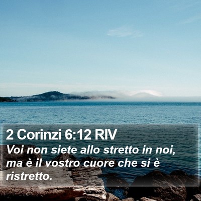 2 Corinzi 6:12 RIV Bible Verse Image
