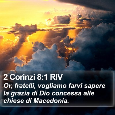 2 Corinzi 8:1 RIV Bible Verse Image