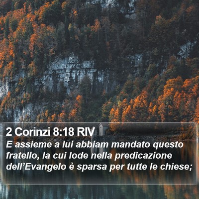 2 Corinzi 8:18 RIV Bible Verse Image