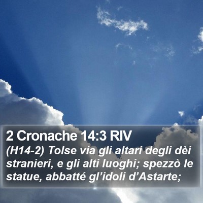 2 Cronache 14:3 RIV Bible Verse Image