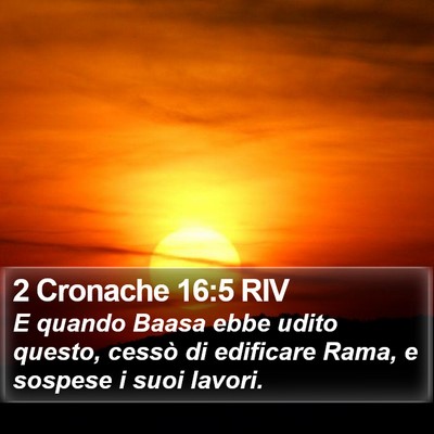 2 Cronache 16:5 RIV Bible Verse Image