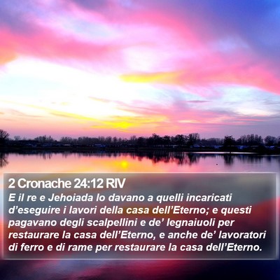 2 Cronache 24:12 RIV Bible Verse Image