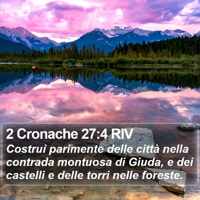 2 Cronache 27:4 RIV Bible Verse Image