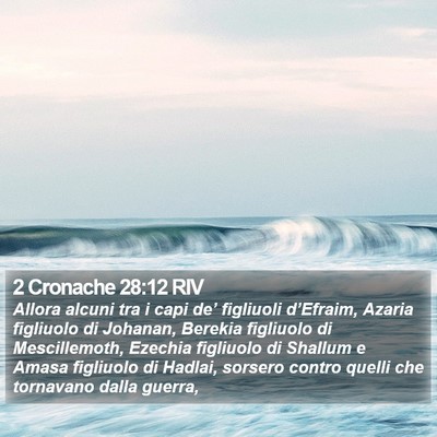 2 Cronache 28:12 RIV Bible Verse Image