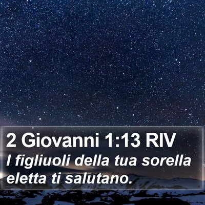 2 Giovanni 1:13 RIV Bible Verse Image