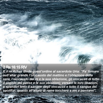 2 Re 16:15 RIV Bible Verse Image