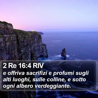 2 Re 16:4 RIV Bible Verse Image