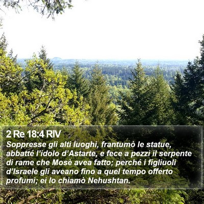 2 Re 18:4 RIV Bible Verse Image