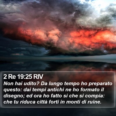2 Re 19:25 RIV Bible Verse Image