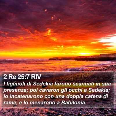 2 Re 25:7 RIV Bible Verse Image