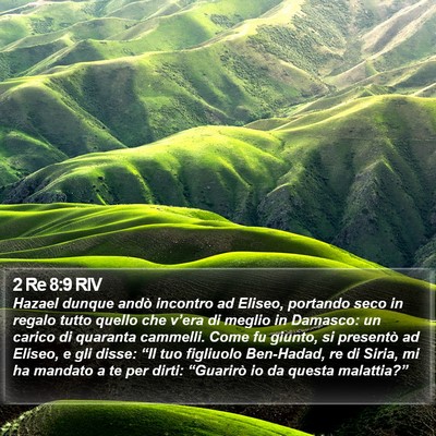 2 Re 8:9 RIV Bible Verse Image