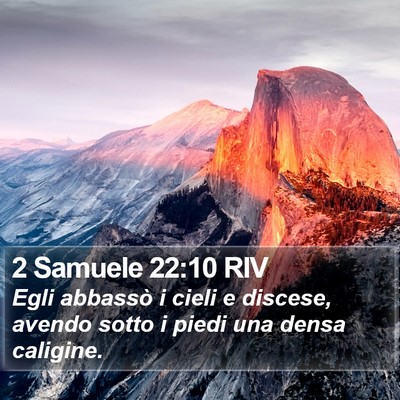 2 Samuele 22:10 RIV Bible Verse Image