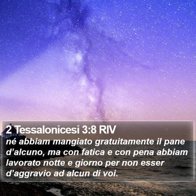 2 Tessalonicesi 3:8 RIV Bible Verse Image